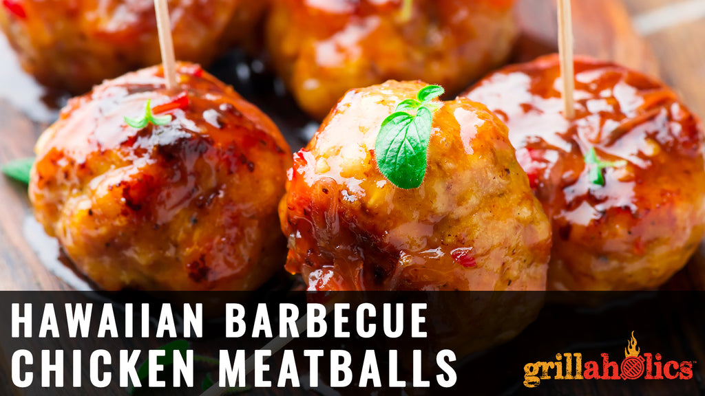 Hawaiian Barbecue Chicken Meatballs