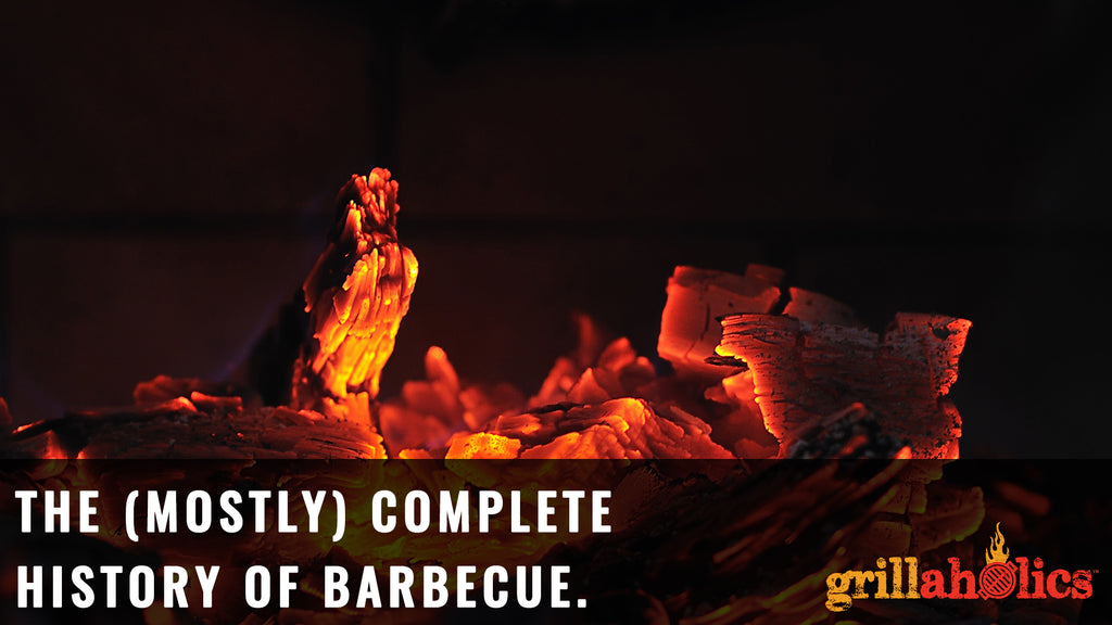 The (Mostly) Complete History of Barbecue